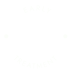 Early Treatment